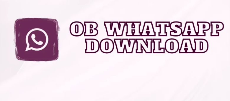 How to Download OB WhatsApp 2024